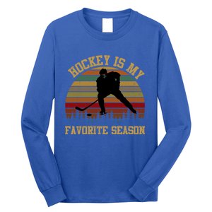 Graphic Tee Hockey Is My Favorite Season Great Gift Long Sleeve Shirt