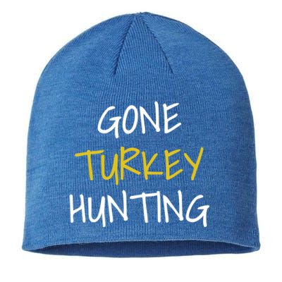 Gone Turkey Hunting Gift Sustainable Beanie