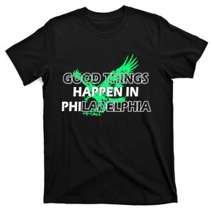 Good Things Happen In Philadelphia Citizen Philly Bird T-Shirt