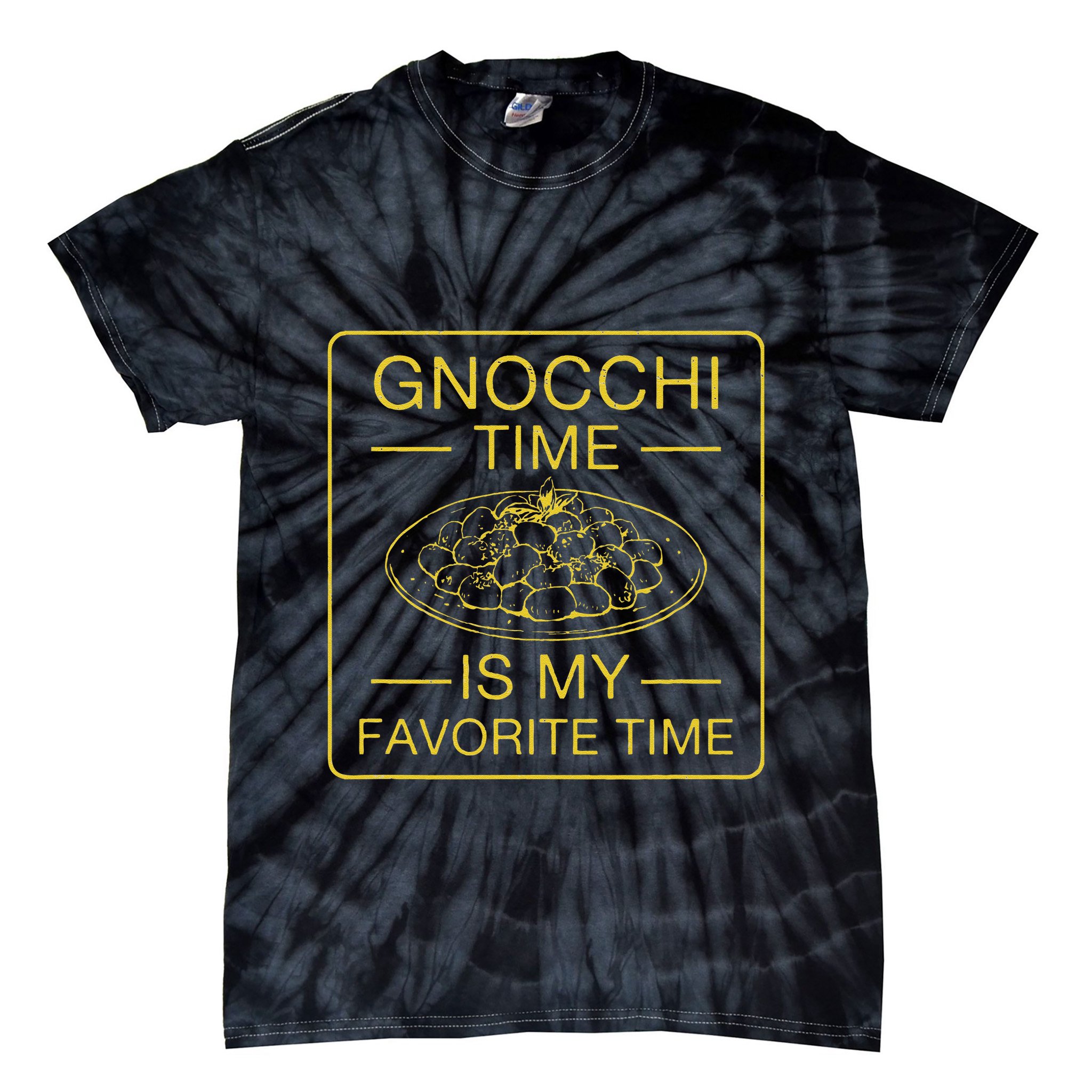 Gnocchi Time Is My Favorite Time Funny Italian Gnocchi Lover Tie-Dye T-Shirt