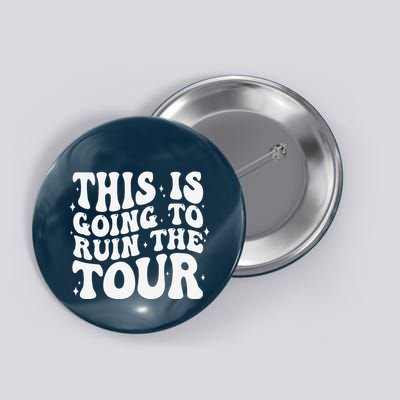 Groovy This Is Going To Ruin The Tou.R Button