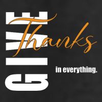 Give Thanks In Everything Thanksgiving Holiday Cool Comfort Performance Bucket Hat