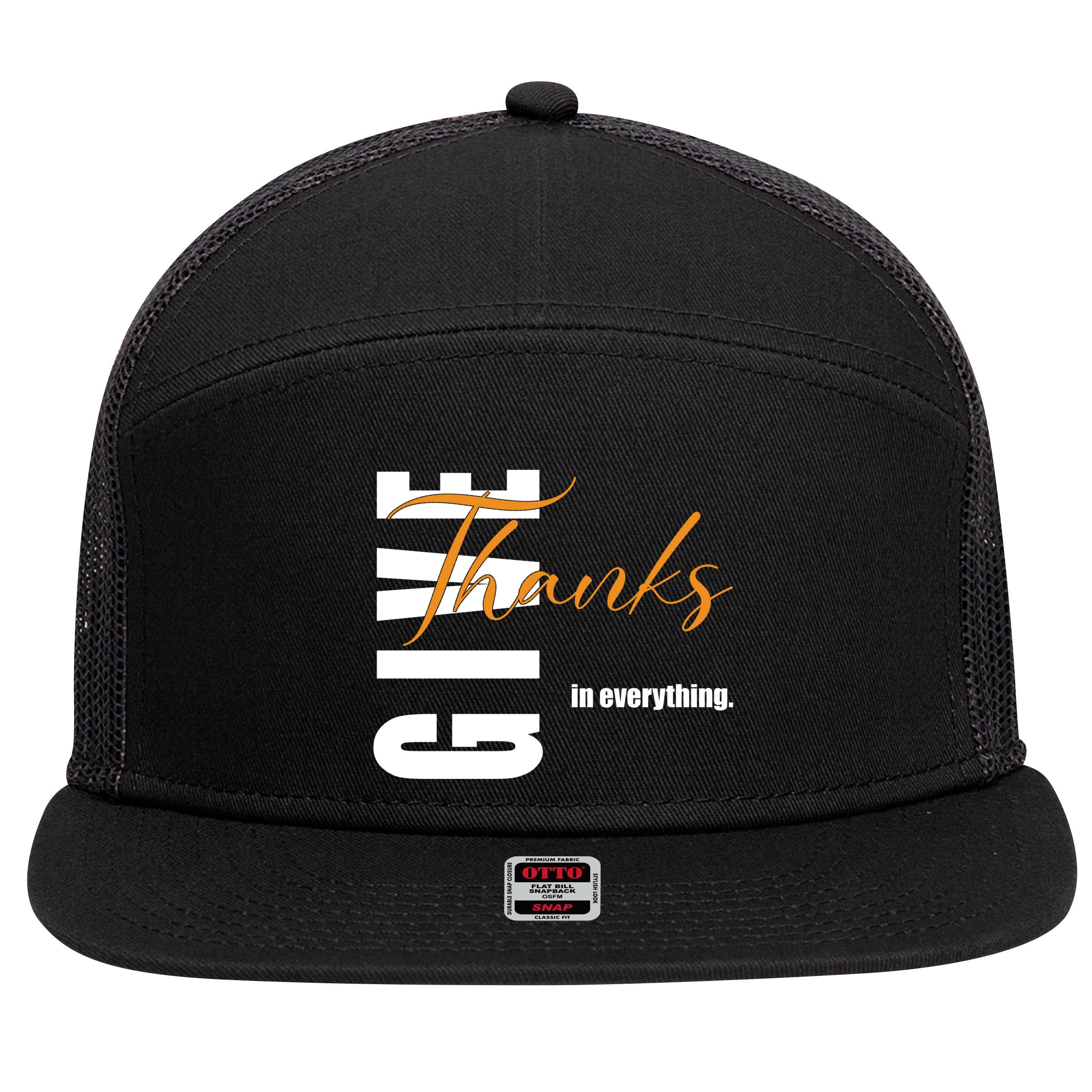 Give Thanks In Everything Thanksgiving Holiday 7 Panel Mesh Trucker Snapback Hat