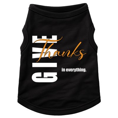Give Thanks In Everything Thanksgiving Holiday Doggie Tank