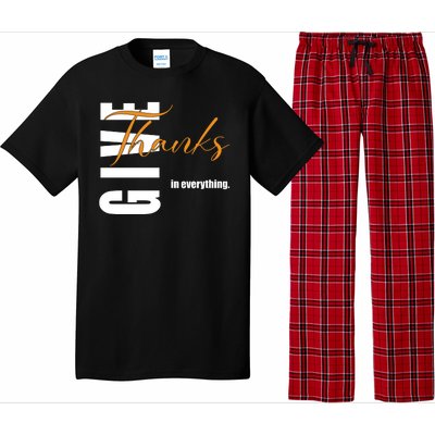 Give Thanks In Everything Thanksgiving Holiday Pajama Set