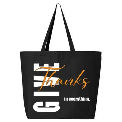Give Thanks In Everything Thanksgiving Holiday 25L Jumbo Tote