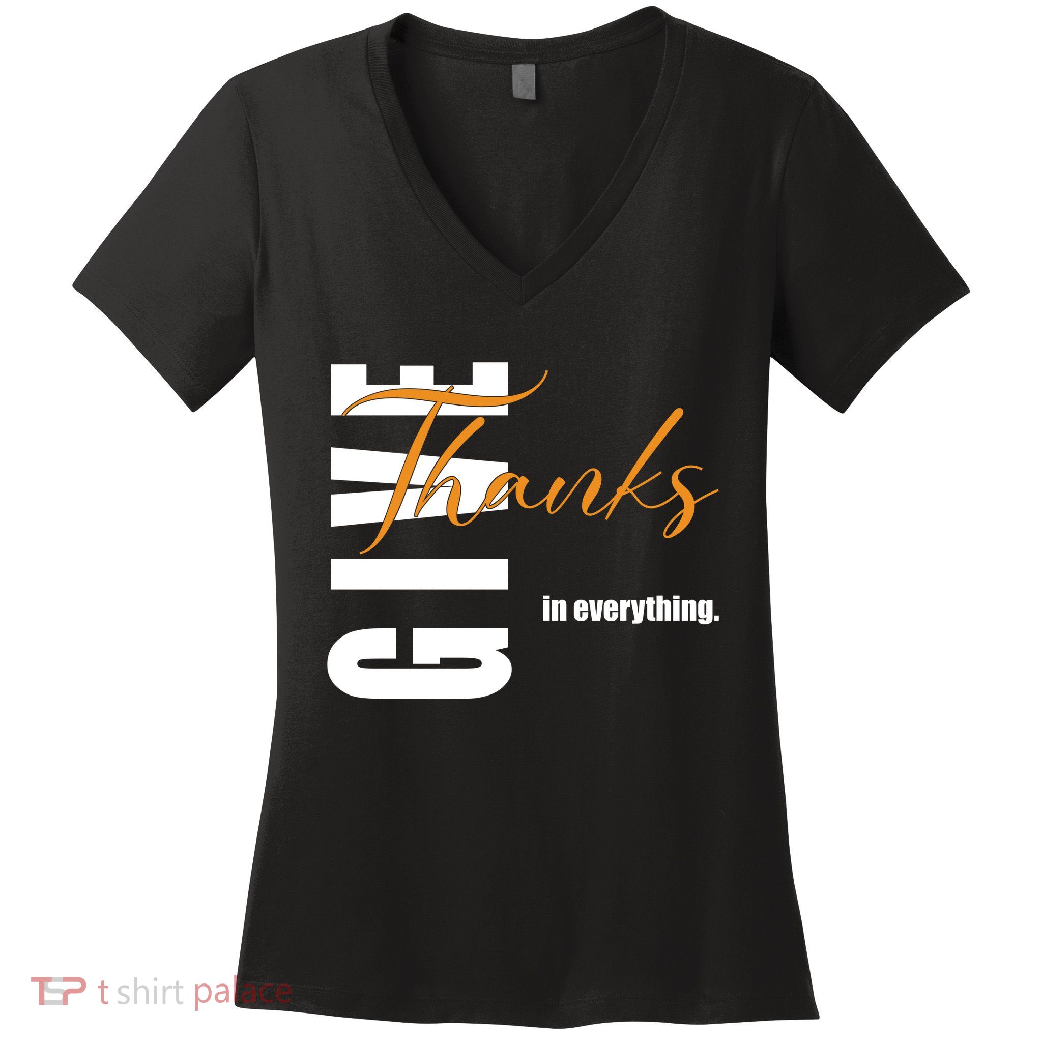 Give Thanks In Everything Thanksgiving Holiday Women's V-Neck T-Shirt