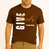 Give Thanks In Everything Thanksgiving Holiday Cooling Performance Crew T-Shirt