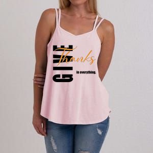 Give Thanks In Everything Thanksgiving Holiday Women's Strappy Tank