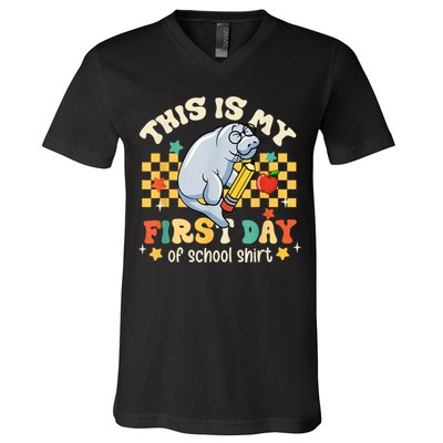 Groovy This Is My First Day Of School Funny Manatee Gifts V-Neck T-Shirt