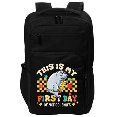 Groovy This Is My First Day Of School Funny Manatee Gifts Impact Tech Backpack