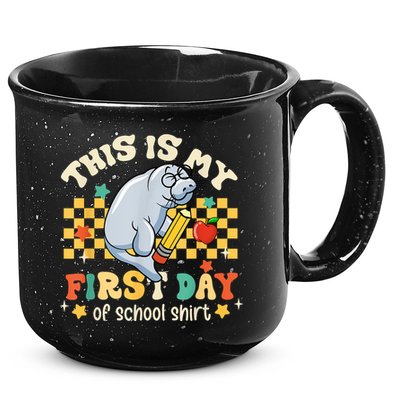 Groovy This Is My First Day Of School Funny Manatee Gifts 15oz Campfire Ceramic Mug