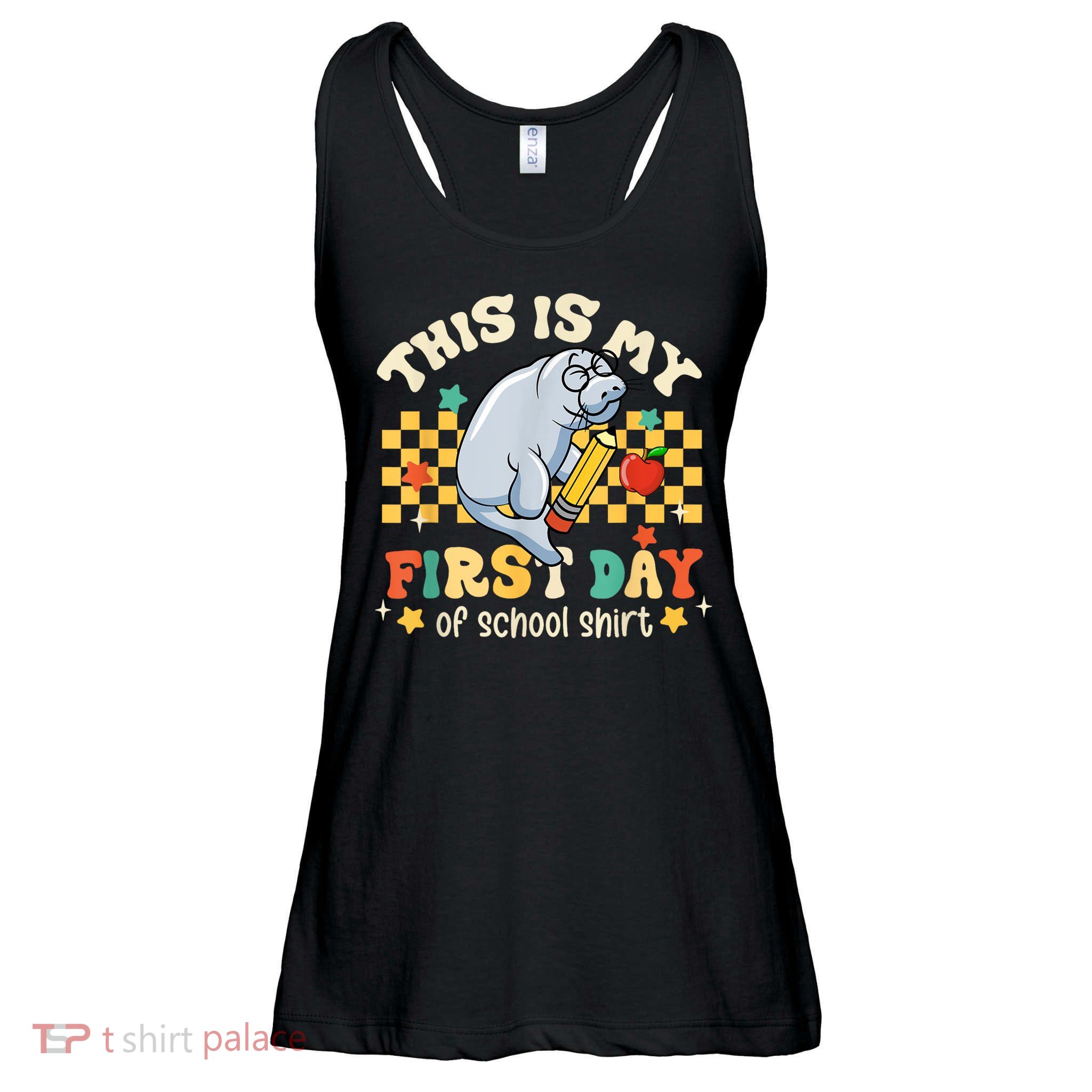 Groovy This Is My First Day Of School Funny Manatee Gifts Ladies Essential Flowy Tank