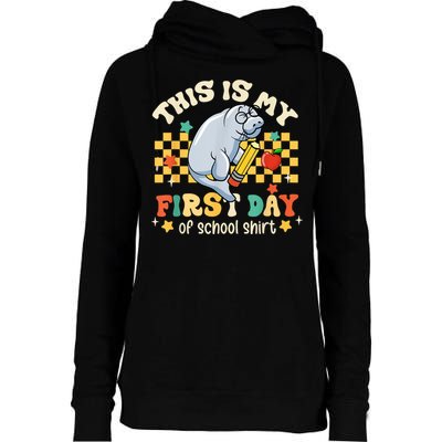 Groovy This Is My First Day Of School Funny Manatee Gifts Womens Funnel Neck Pullover Hood