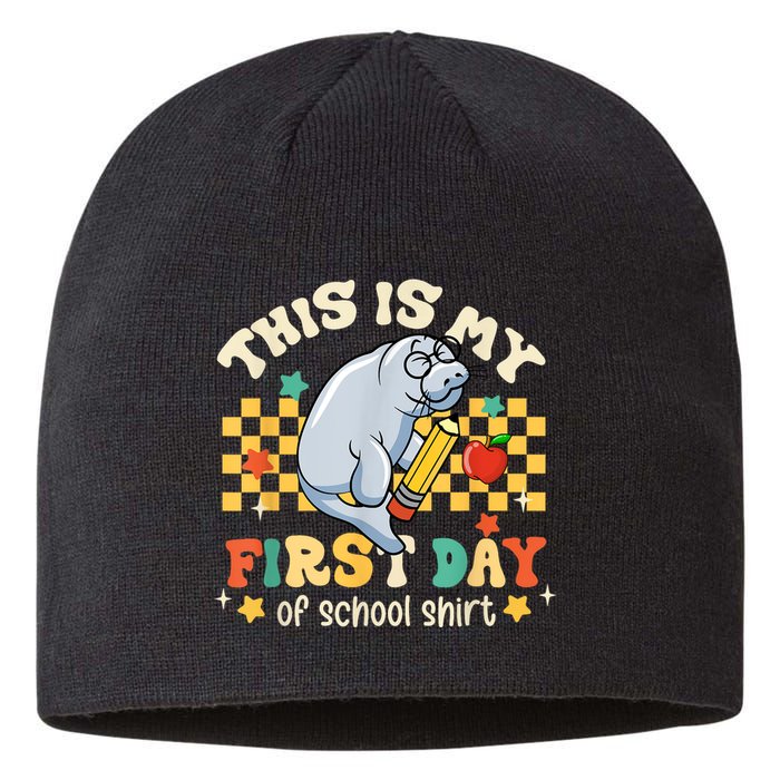 Groovy This Is My First Day Of School Funny Manatee Gifts Sustainable Beanie