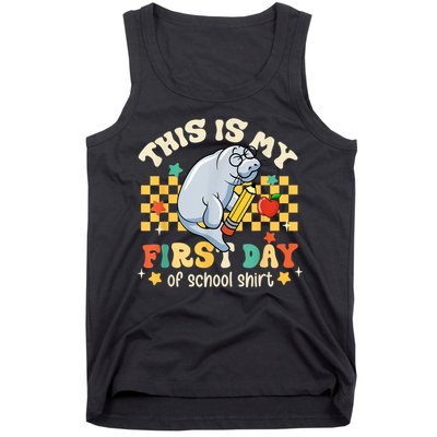 Groovy This Is My First Day Of School Funny Manatee Gifts Tank Top