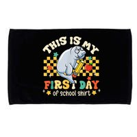 Groovy This Is My First Day Of School Funny Manatee Gifts Microfiber Hand Towel