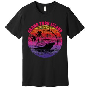 Grand Turk Island Cruise Retro Sunset Family Reunion Premium T-Shirt