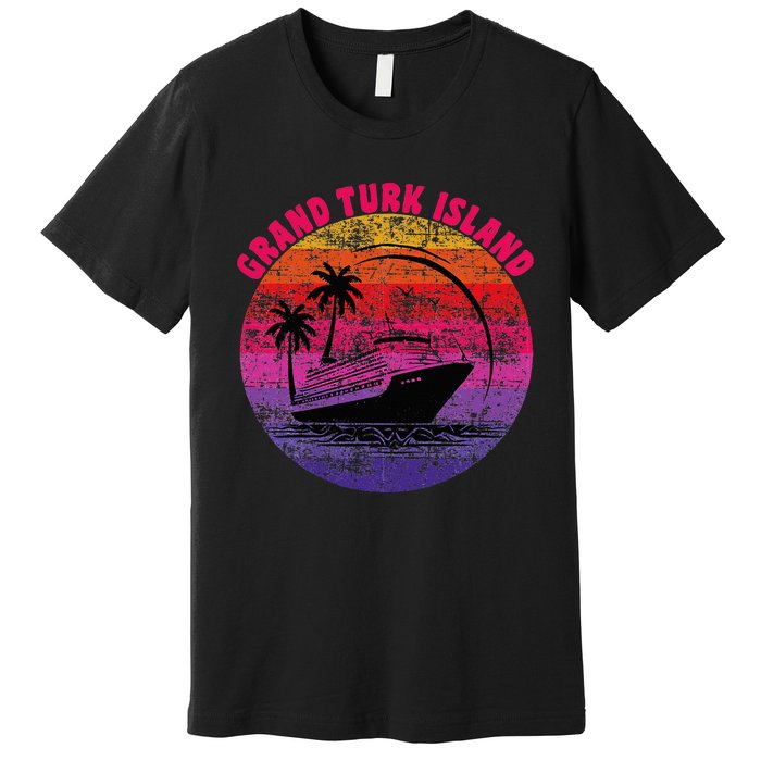 Grand Turk Island Cruise Retro Sunset Family Reunion Premium T-Shirt