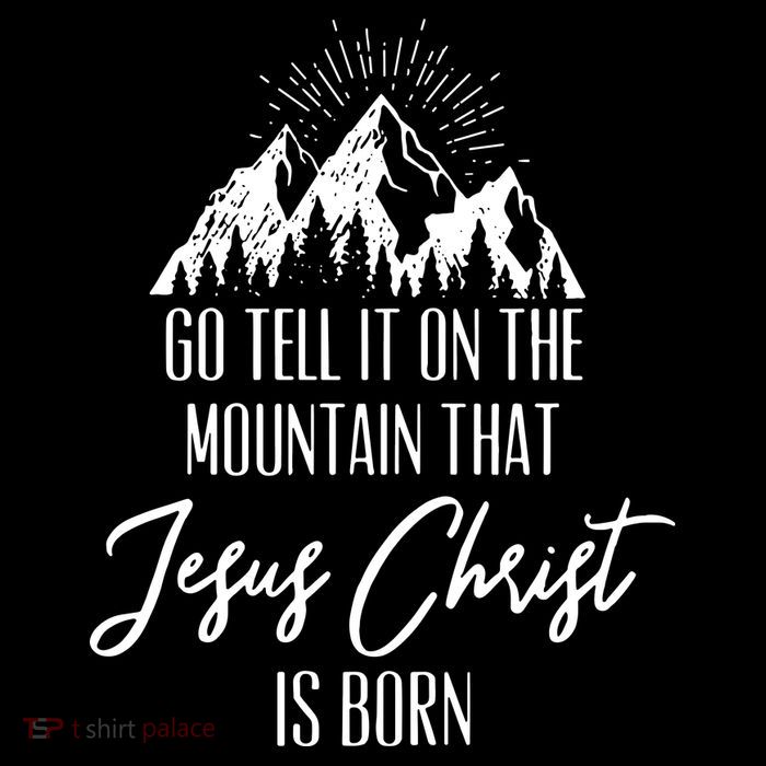 Go Tell It On The Mountain That Jesus Christ Is Born Flexfit Unipanel Trucker Cap