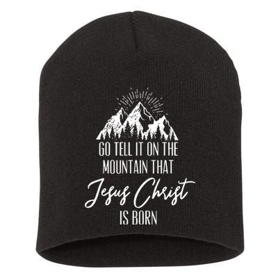 Go Tell It On The Mountain That Jesus Christ Is Born Short Acrylic Beanie