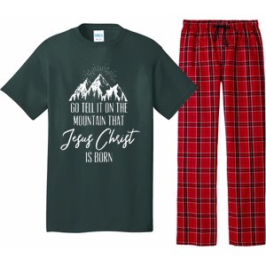 Go Tell It On The Mountain That Jesus Christ Is Born Pajama Set