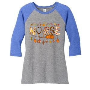 Giving Thanks In Fall Style: Nurse Thanksgiving Funny Gift Design Gift Women's Tri-Blend 3/4-Sleeve Raglan Shirt