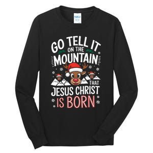 Go Tell It On The Mountain Christmas Reindeer Festive Tall Long Sleeve T-Shirt