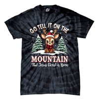 Go Tell It On The Mountain That Jesus Christ Is Born Xmas Long Sleeve Tie-Dye T-Shirt