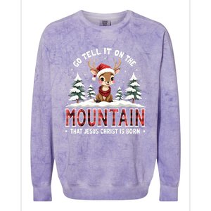 Go Tell It On The Mountain That Jesus Christ Is Born Design Colorblast Crewneck Sweatshirt