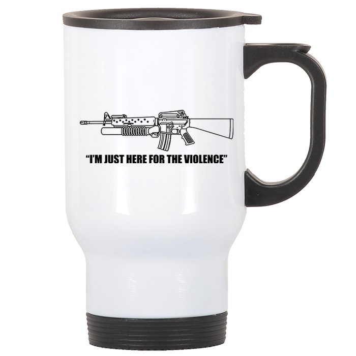 Garand Thumb IM Just Here For The Violence Stainless Steel Travel Mug