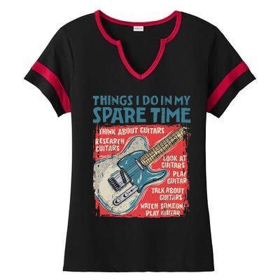 Guitar Things I Do In My Spare Time Funny Electric Guitarist Ladies Halftime Notch Neck Tee