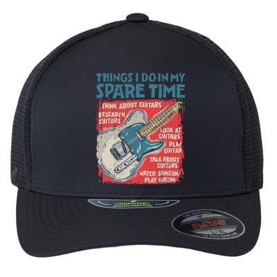 Guitar Things I Do In My Spare Time Funny Electric Guitarist Flexfit Unipanel Trucker Cap