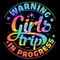 Girl Trip In Progress Tie Dye Hoodie
