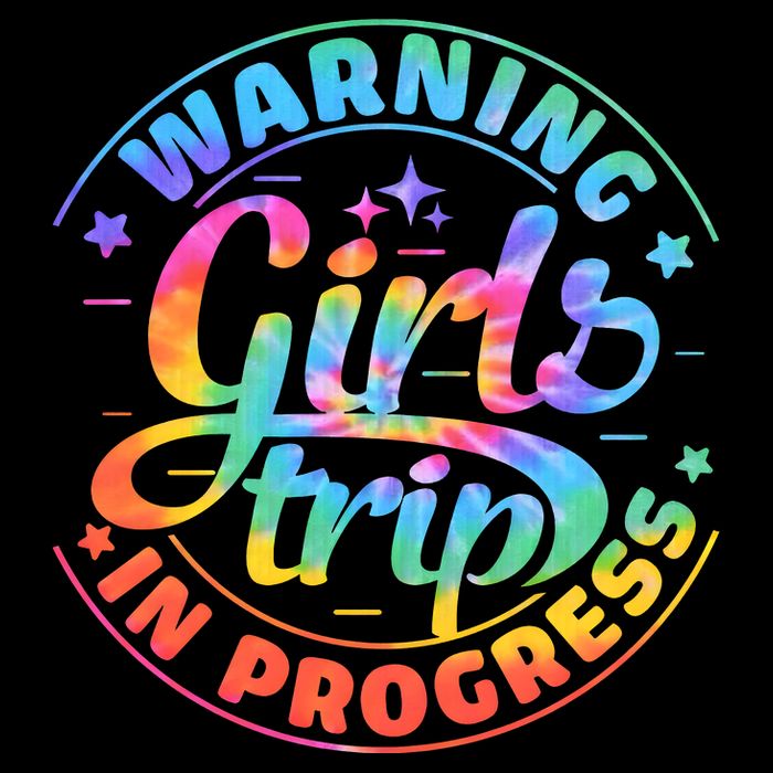 Girl Trip In Progress Tie Dye Hoodie