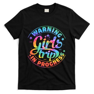 Girl Trip In Progress Tie Dye T-Shirt