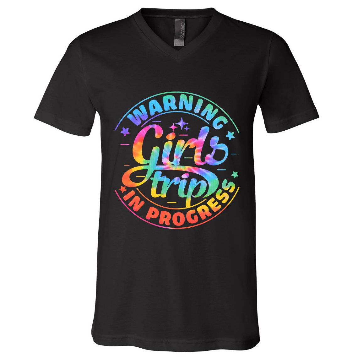 Girl Trip In Progress Tie Dye V-Neck T-Shirt