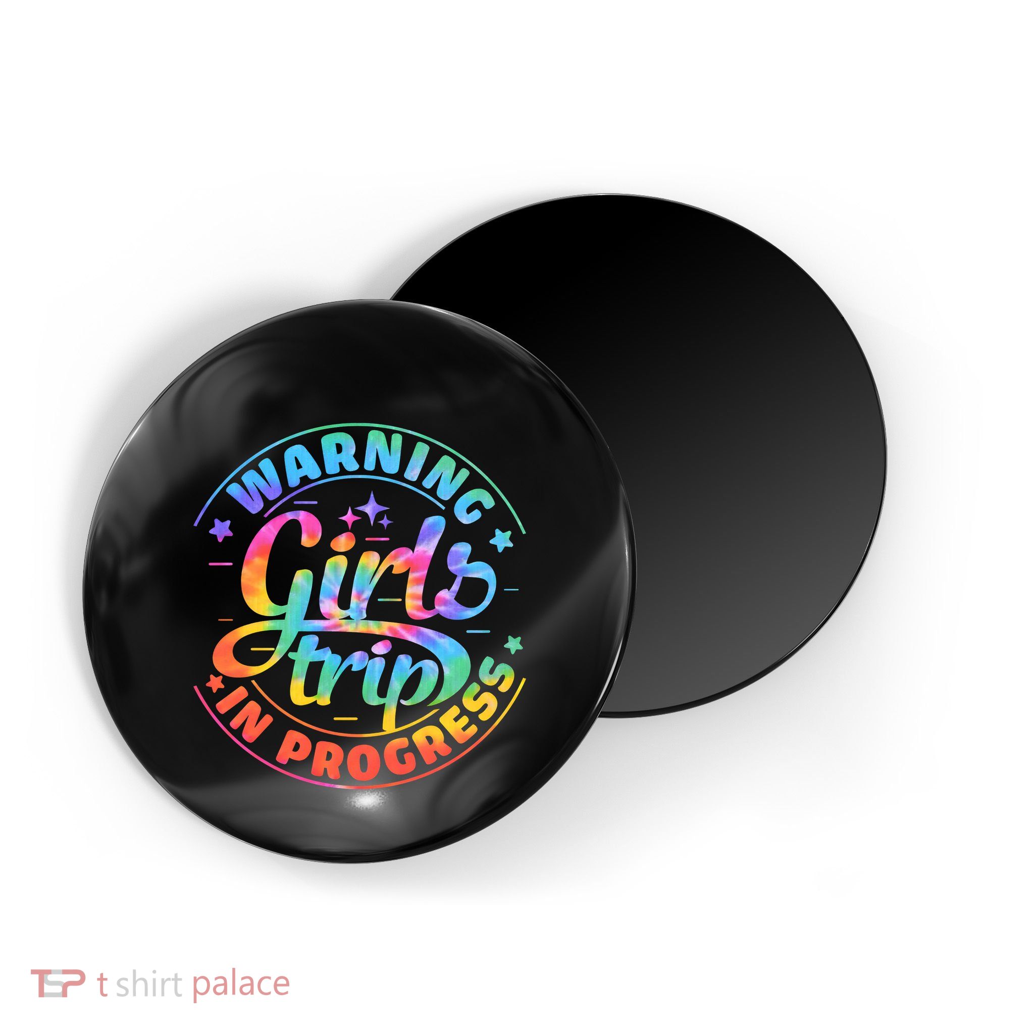 Girl Trip In Progress Tie Dye Magnet