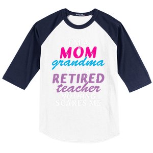 Grandma Teachers I'm A Mom Grandma And A Retired Teacher Gift Baseball Sleeve Shirt