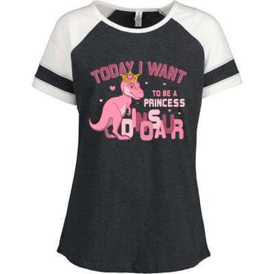 Girl Today I Want To Be A Princess A Pink Dinosaur TRex Enza Ladies Jersey Colorblock Tee