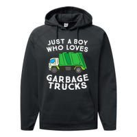 Garbage Truck Just A Boy Who Loves Garbage Trucks Performance Fleece Hoodie