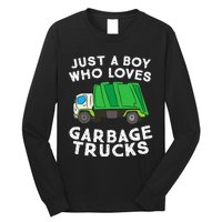 Garbage Truck Just A Boy Who Loves Garbage Trucks Long Sleeve Shirt