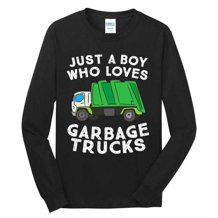 Garbage Truck Just A Boy Who Loves Garbage Trucks Tall Long Sleeve T-Shirt