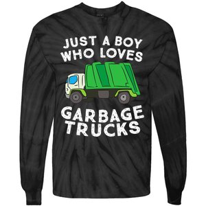 Garbage Truck Just A Boy Who Loves Garbage Trucks Tie-Dye Long Sleeve Shirt