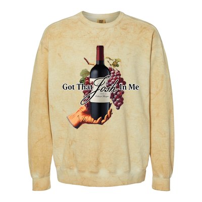 Got That Josh Wine In Me Colorblast Crewneck Sweatshirt