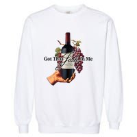 Got That Josh Wine In Me Garment-Dyed Sweatshirt