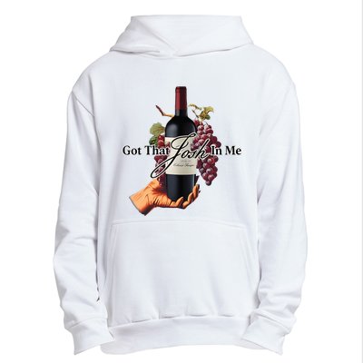 Got That Josh Wine In Me Urban Pullover Hoodie