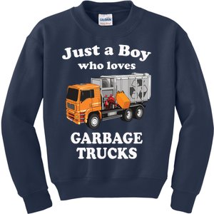 Garbage Truck Just A Boy Who Loves Garbage Trucks Kids Sweatshirt