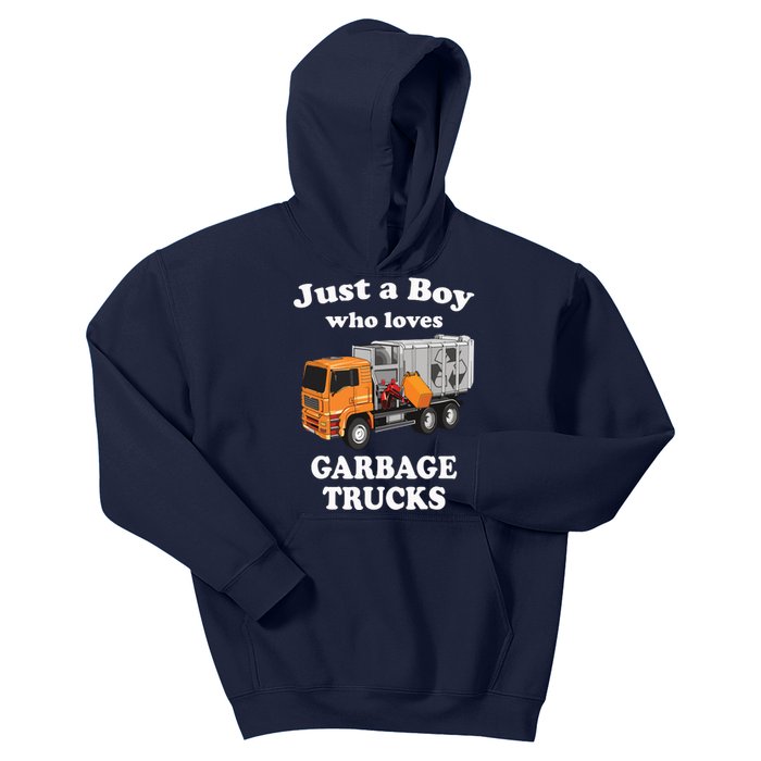 Garbage Truck Just A Boy Who Loves Garbage Trucks Kids Hoodie