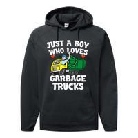 Garbage Truck Just A  Who Loves Garbage Trucks Performance Fleece Hoodie